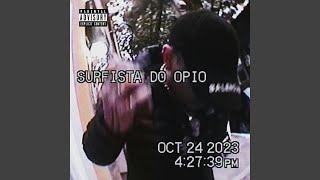 Surfista do Ópio (feat. prodbymaczin)