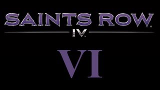 Saints Row IV - Part 6 - The Real World