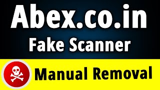 Abex.co.in: How to Manually Remove Abex.co.in Virus?