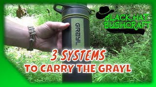 The Grayl Geopress: 3 Systems to Carry it in the Field