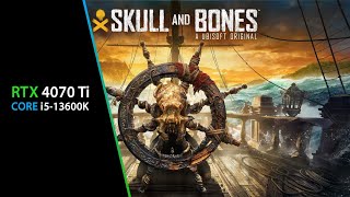 Skull and Bones Open Beta  || Intel Core i5 13600k + RTX 4070 TI || Ultra 1440p || Windows 11