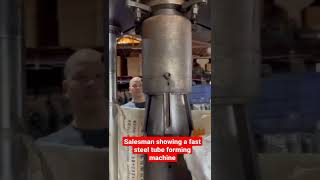 Salesman showing a fast steel tube forming machine‼️‼️🤯😳