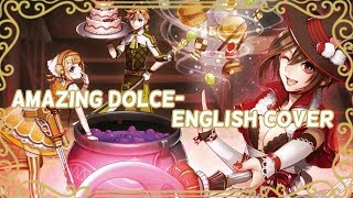 1K SUBS SPECIAL~Amazing Dolce SHORT VER.~ {Original English lyrics + Cover!)