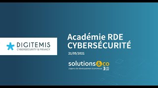 [Webinaire] L’Académie RDE # Cybersécurité – 21/05/2021