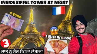 Eiffel Tower AT NIGHT 😱ਸਭ ਤੋਂ ਸੋਹਣਾ ਟਾਵਰ | PARIS TAXI SCAMS , 0 EURO | SOLO TRAVEL