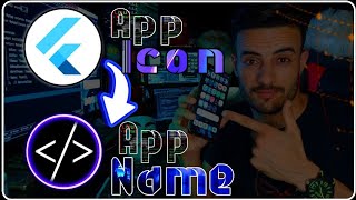 How to Change Name & Icon in Flutter App..?