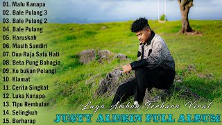 JUSTY ALDRIN - MALU KANAPA | FULL ALBUM TERBARU 2024 VIRAL