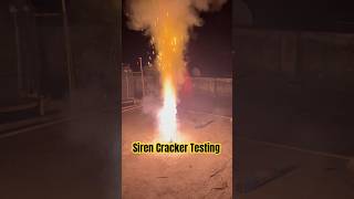 Siren Cracker Testing #crackers #diwalicelebration #experiment #diwalicrakers #diwali #short