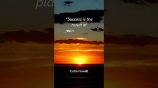 Success is the result of planning, hard work, and learning from failure