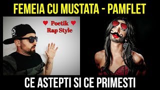 Femeia cu Mustata - Pamflet Rap