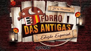 Forró das Antigas As Mais tops para dançar gostoso