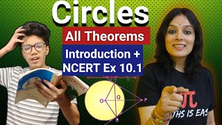 Class 10 Circles | Introduction and All Theorems | Proof of Tangent Theorems Class 10| NCERT Ex 10.1