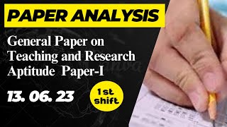 Paper analysis : General Paper on Teaching and Research Aptitude Paper-I II By Shilpi Mukherjee II