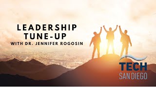 Leadership Tune-Up with Dr. Jennifer Rogosin