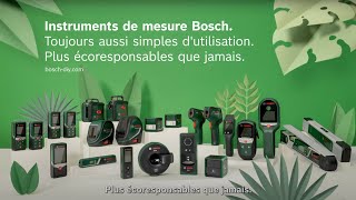 Instruments de mesure Bosch. Toujours aussi simples d´utilisation. Plus écoresponsables que jamais.