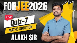 VMC Quiz-7 For Jee 2026 Maths Solution By Alakh bhaiya #iitjee #jeemain #jeeadvance #jeequiz