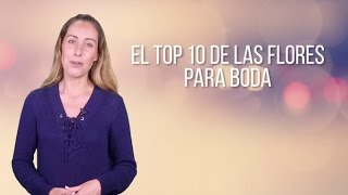 El top 10 de las flores para boda - El Blog De María José