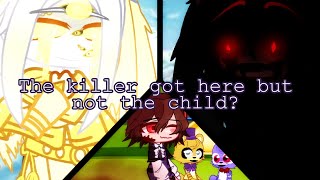 The Killer Got Here But Not The Child? | Meme/Trend | GC FNaF | C.C/Evan Afton |