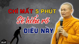 Chỉ Mất  5 Phút Bạn Biết Rõ Về Bản Ngã | HT Viên Minh (Nên Nghe 1 Lần)