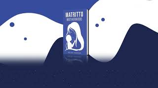 Matritto Motherhood