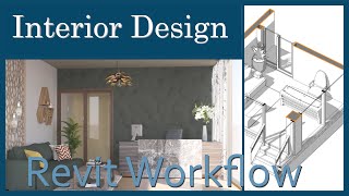 Interior design Revit Workflow