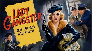 LADY GANGSTER (1942) Arline Judge, John 'Dusty' King & Mantan Moreland | Adventure | Colorized