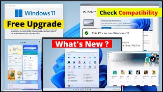 Windows 11 Update - New Features, Check Compatibility and Free Upgrade