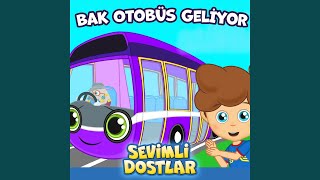 Bak Otobüs Geliyor