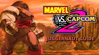 (Marvel vs Capcom 2) Juggernaut beginner's guide