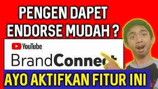 Penjelasan Lengkap Fitur Brand Connect Youtube