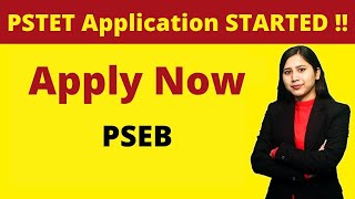 PSTET Application STARTED Apply Now  | PSEB Official notification