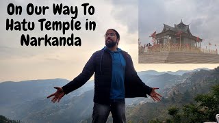 Short Trip To Hatu Temple In Narkanda | Places Near Shimla | Offbeat places in Himachal Pradesh