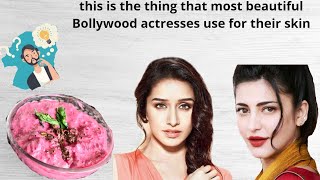 Bollywood Celebrities Beauty Secrets To Get Glowing Skin. secret recipe for glowing and healthy skin