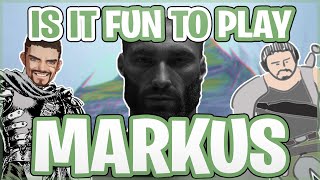 is it FUN to PLAY MARKUS | Eternal Return