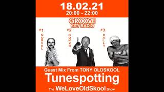 Tony Oldskool Groove City Radio Guest Mix 18-02-2021