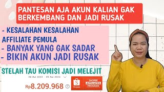 KESALAHAN KESALAHAN AFFILIATE PEMULA YANG BIKIN AKUN TIDAK BERKEMBANG !!