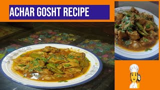 Achar gosht recipe pakistani ¶¶ Foodie with Sehar Siraj