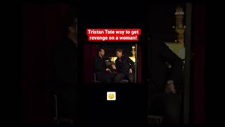 TRISTAN TATE REVENGE ON WOMEN!#andrewtate #tatespeech #tristantate #warroom #shorts #viral #followme