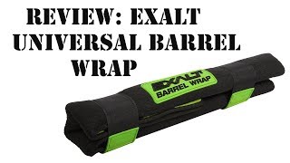 Exalt Universal Barrel Wrap Review