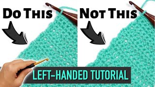 LEFT-HANDED TUTORIAL: Use the Chainless Starting Stitches for Perfectly Straight Crochet Edges!