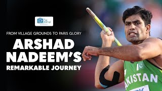 From Village Grounds to Paris Glory | #arshadnadeem Remarkable Journey in #olympic | The CSR Journal