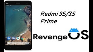 Revenge Os 2.2 New Custom Rom For Redmi 3s/3s Prime