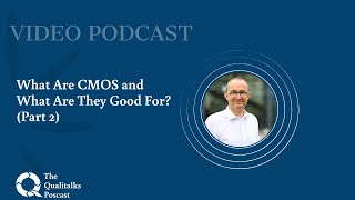 What Are CMOS and What Are They Good For? (Part 2) [Phillipe Tschopp from Glatt]