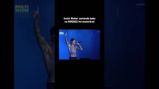 Baby do Rock in Rio 2022 #justinbieber #jb #rockinrio2022 #baby