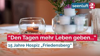 15 Jahre Hospiz „Friedensberg“