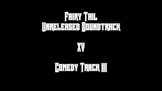 Fairy Tail Unreleased Soundtrack - Comedy Track 3