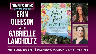 Erin Gleeson presents The Forest Feast Road Trip in conversation with Gabrielle Langholtz