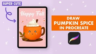 Pumpkin Spice Latte Anyone Can Draw - Step By Step Procreate Tutorial For Beginners - Halloween Art🎃