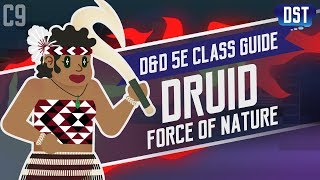 D&D 5e Druid Class Guide ~ Kia Ora Koutou Katoa, Wanna Feel Mother Nature's Tough Love?