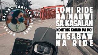 LOMI RIDE NA NAUWI SA KASALAN!